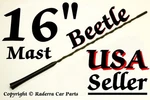Beetle 16" Am/fm Antenna Mast 1998-2010 Fuba Vw Volkswagen New. Price: $7.99.