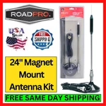 Roadpro RP-711 24IN Cb Magnet Mount Antenna Kit RG58 Coax Mobile Truck Radios New. Price: $25.90.
