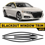 6PCS Kk Vinyl Delete Blackout Window Trim For 2018-2022 Honda Accord Sedan New. Price: $18.04.